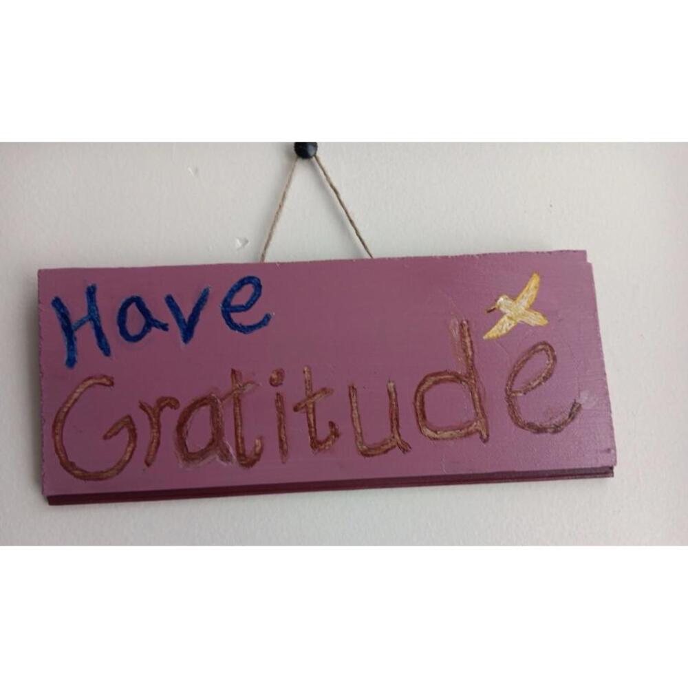 Home Made “Have Gratitude” Door Sign
